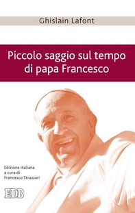 Piccolo saggio sul tempo di papa Francesco - Librerie.coop Piccolo saggio sul tempo di papa Francesco - Librerie.coop