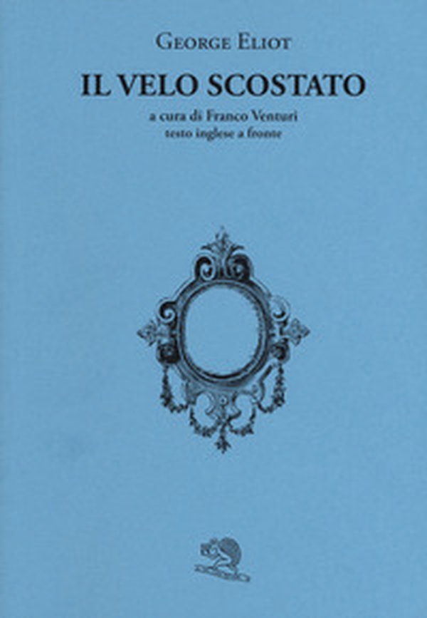 Il velo scostato. Testo inglese a fronte - Librerie.coop Il velo scostato. Testo inglese a fronte - Librerie.coop