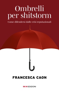 Ombrelli per shitstorm - Librerie.coop