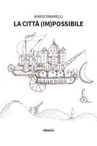 La città (im)possibile - Librerie.coop
