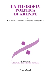 La filosofia politica di Arendt - Librerie.coop La filosofia politica di Arendt - Librerie.coop