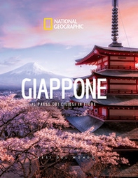 Giappone. Il Paese dei ciliegi in fiore. Paesi del mondo - Librerie.coop