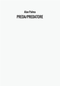 Preda-Predatore - Librerie.coop