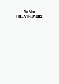 Preda-Predatore - Librerie.coop