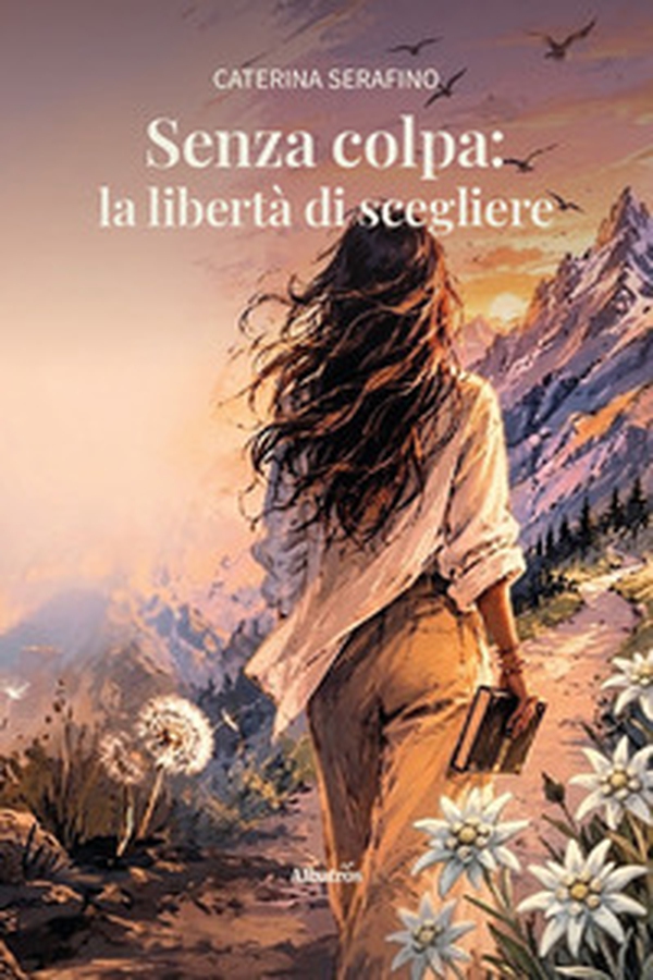 Senza colpa: la libertà di scegliere - Librerie.coop