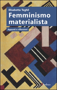 Femminismo materialista. Appunti e riflessioni - Librerie.coop