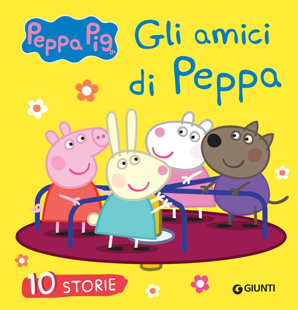 Gli amici di Peppa - Librerie.coop Gli amici di Peppa - Librerie.coop