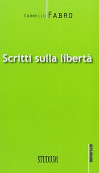 Scritti sulla libertà - Librerie.coop