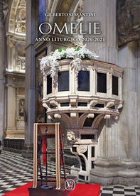 Omelie. Anno liturgico 2020-2021 - Librerie.coop Omelie. Anno liturgico 2020-2021 - Librerie.coop