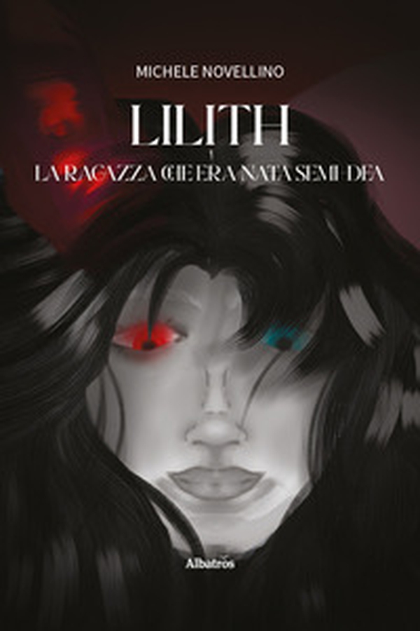 Lilith. La ragazza che era nata semi-dea - Librerie.coop Lilith. La ragazza che era nata semi-dea - Librerie.coop