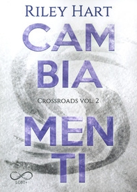 Cambiamenti. Crossroads - Vol. 2 - Librerie.coop