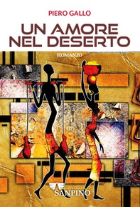 Un amore nel deserto - Librerie.coop Un amore nel deserto - Librerie.coop