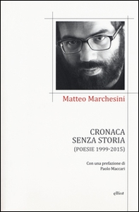 Cronaca senza storia - Librerie.coop Cronaca senza storia - Librerie.coop