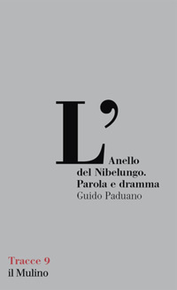 L'Anello del Nibelungo. Parola e dramma - Librerie.coop L'Anello del Nibelungo. Parola e dramma - Librerie.coop