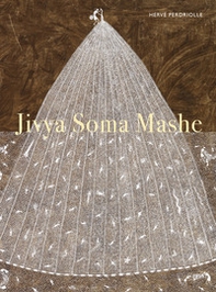 Jivya Soma Mashe. Ediz. inglese e francese - Librerie.coop
