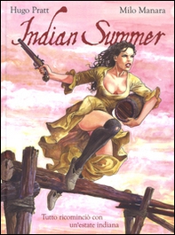 Indian Summer. Tutto ricominciò con un'estate indiana - Librerie.coop