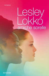 Amiche sorelle - Librerie.coop Amiche sorelle - Librerie.coop
