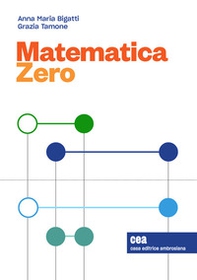 Matematica Zero. Precorso di matematica - Librerie.coop