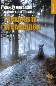 L'erborista di Camaldoli - Librerie.coop