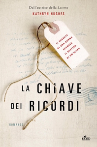 La chiave dei ricordi - Librerie.coop La chiave dei ricordi - Librerie.coop