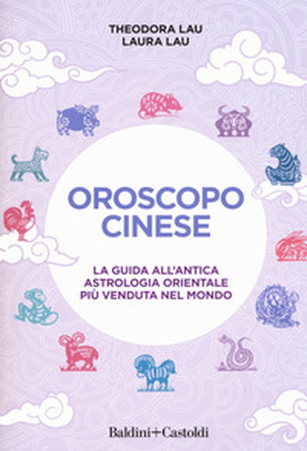 Oroscopo cinese - Librerie.coop Oroscopo cinese - Librerie.coop