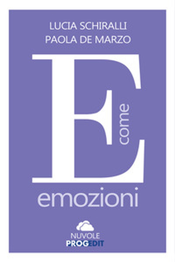 E come emozioni. Con esercizi di mindfulness - Librerie.coop