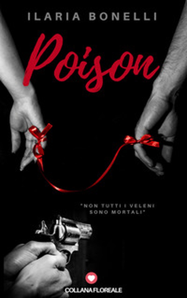 Poison - Librerie.coop Poison - Librerie.coop