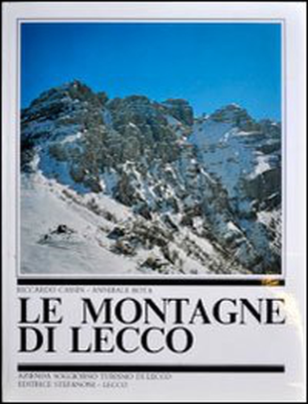 Le montagne di Lecco - Librerie.coop Le montagne di Lecco - Librerie.coop