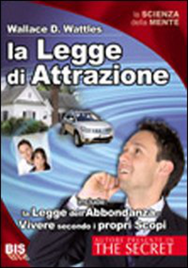 La legge di attrazione - Librerie.coop La legge di attrazione - Librerie.coop