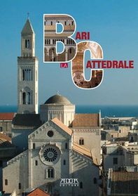 Bari. La cattedrale - Librerie.coop