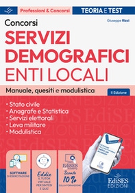 Concorsi nei servizi demografici degli Enti locali. Manuale, quesiti e modulistica per le prove di selezione - Librerie.coop