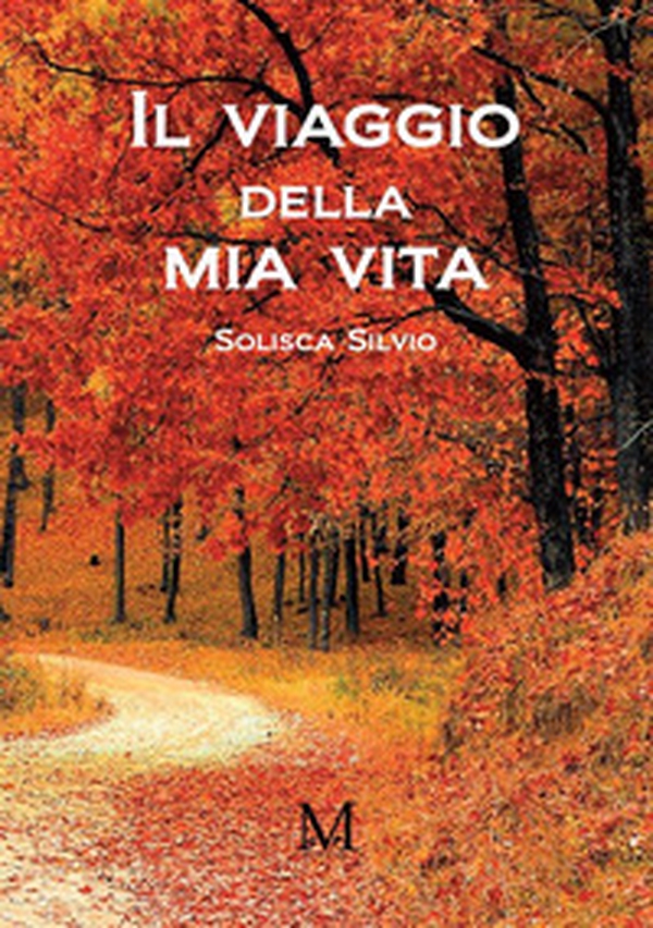 Il viaggio della mia vita - Librerie.coop Il viaggio della mia vita - Librerie.coop