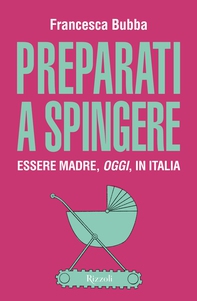 Preparati a spingere - Librerie.coop
