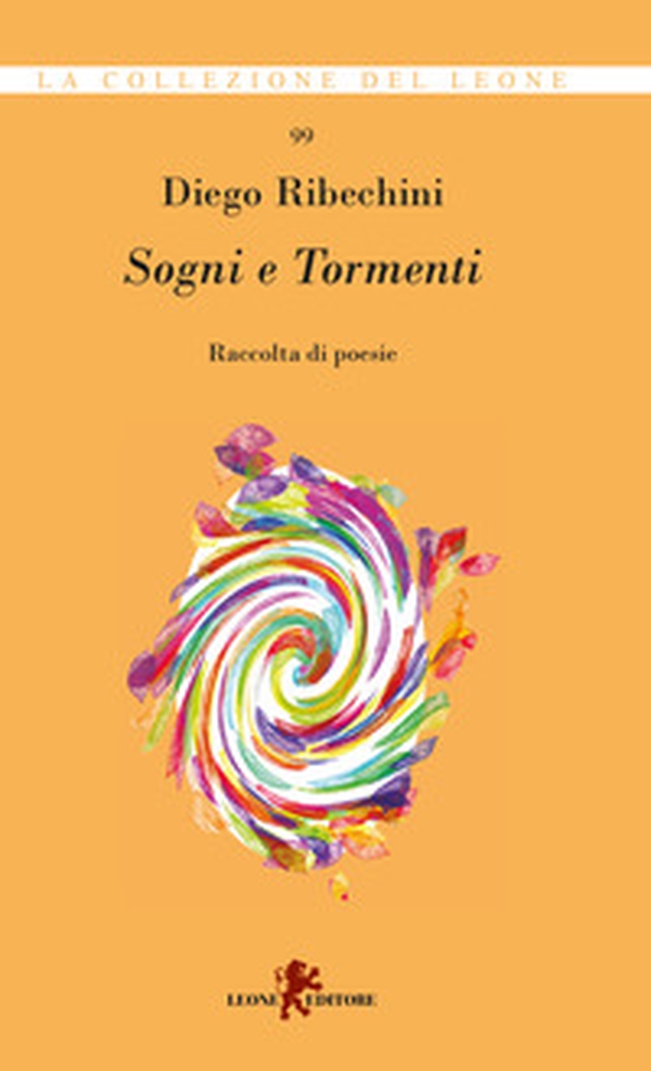 Sogni e tormenti - Librerie.coop Sogni e tormenti - Librerie.coop