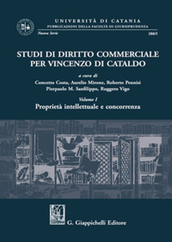 Studi di diritto commerciale per Vincenzo Di Cataldo - Librerie.coop Studi di diritto commerciale per Vincenzo Di Cataldo - Librerie.coop
