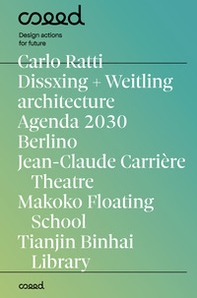 Seed. Un magazine di design actions for future. Ediz. italiana e inglese - Librerie.coop