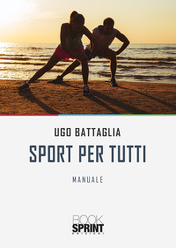 Sport per tutti - Librerie.coop Sport per tutti - Librerie.coop