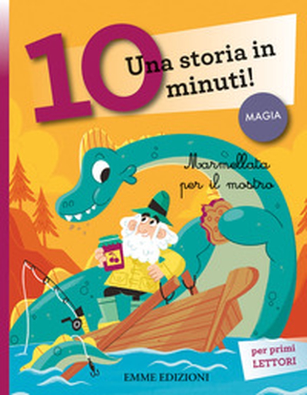 Marmellata per il mostro. Una storia in 10 minuti! - Librerie.coop Marmellata per il mostro. Una storia in 10 minuti! - Librerie.coop