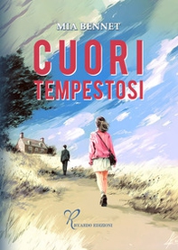 Cuori tempestosi - Librerie.coop