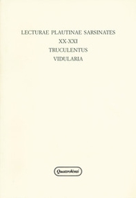 Lecturae Plautinae sarsinates - Vol. 20-21 - Librerie.coop