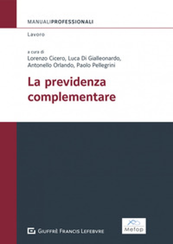 La previdenza complementare - Librerie.coop La previdenza complementare - Librerie.coop