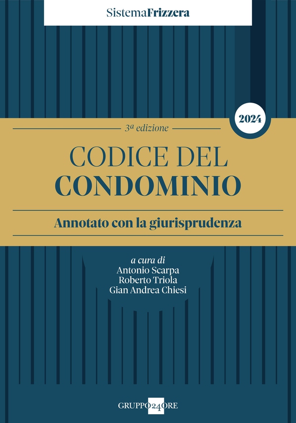 Codice del condominio 2024 - Librerie.coop Codice del condominio 2024 - Librerie.coop