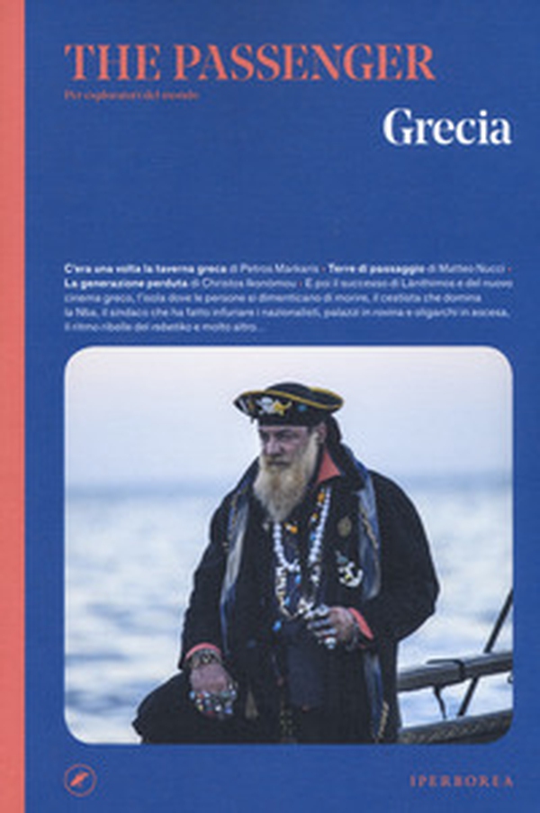 Grecia. The passenger. Per esploratori del mondo - Librerie.coop Grecia. The passenger. Per esploratori del mondo - Librerie.coop
