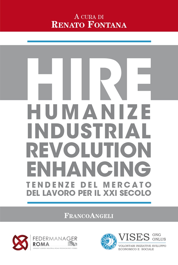 Hire - Humanize Industrial Revolution Enhancing - Librerie.coop Hire - Humanize Industrial Revolution Enhancing - Librerie.coop