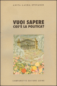 Vuoi sapere cos'è la politica - Librerie.coop