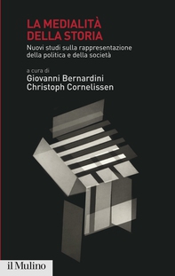 La medialità della storia - Librerie.coop