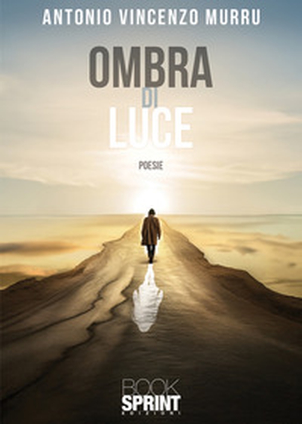 Ombra di luce - Librerie.coop Ombra di luce - Librerie.coop