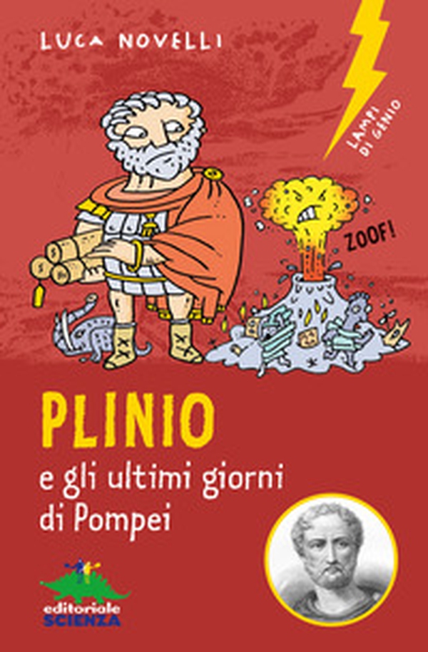 Plinio e gli ultimi giorni di Pompei - Librerie.coop Plinio e gli ultimi giorni di Pompei - Librerie.coop