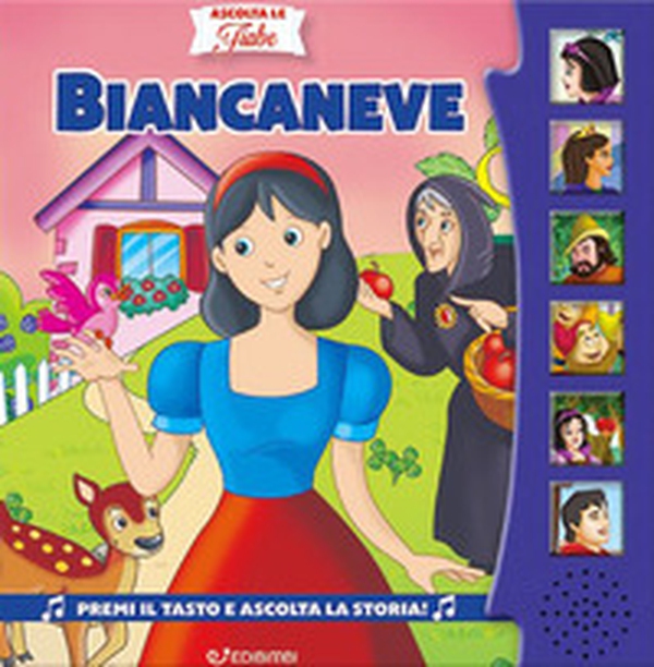 Biancaneve. Ascolta le fiabe - Librerie.coop Biancaneve. Ascolta le fiabe - Librerie.coop