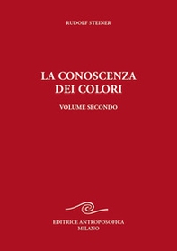 La conoscenza dei colori - Vol. 2 - Librerie.coop